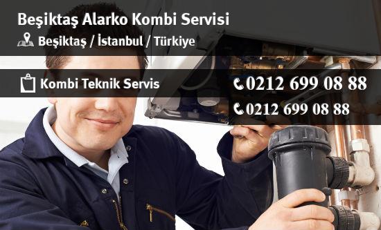 Beşiktaş Alarko Kombi Servisi İletişim