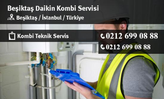 Beşiktaş Daikin Kombi Servisi İletişim