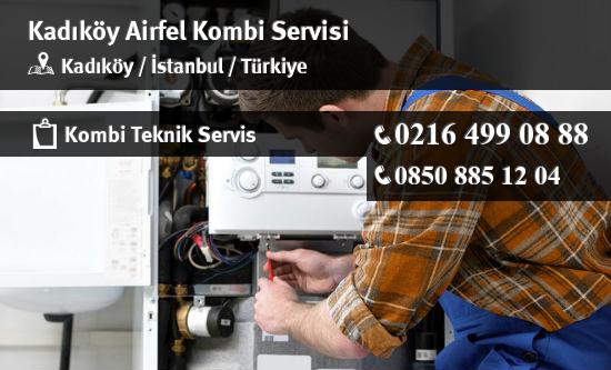 Kadıköy Airfel Kombi Servisi İletişim