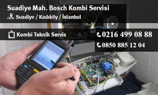 Suadiye Bosch Kombi Servisi İletişim