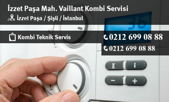 İzzet Paşa Vaillant Kombi Servisi İletişim