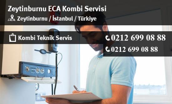 Zeytinburnu ECA Kombi Servisi İletişim